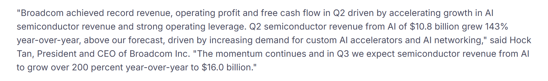 Broadcom source statement reporting $10.8B of Q2 FY2026 AI semiconductor revenue, 143% year-over-year growth, custom accelerator and AI networking demand, and $16.0B of Q3 guidance