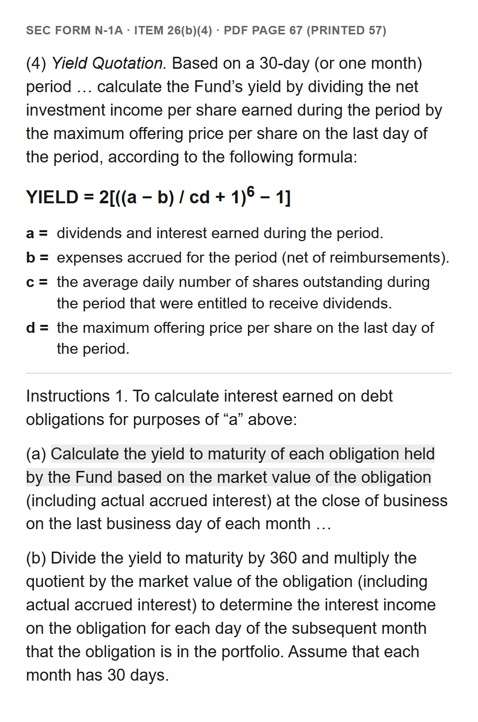 Form N-1A Item 26(b)(4): the SEC yield formula and the instruction to accrue bond interest at each bond's yield to maturity